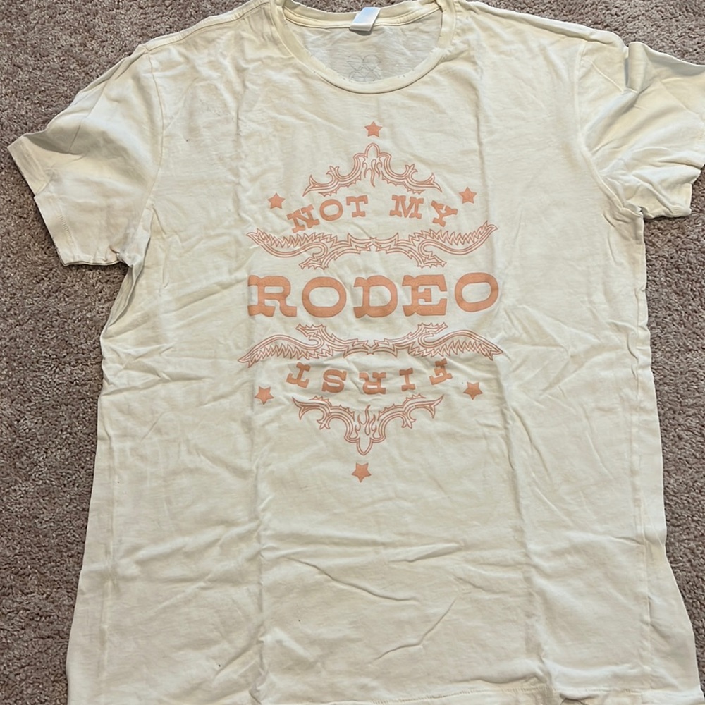 Not My First Rodeo tee